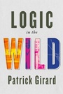 Cover: Logic in the Wild - McGill-Queen's University Press