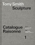 Cover: Tony Smith Catalogue Raisonne - MIT Press