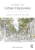 Cover: Recipes for Urban Happiness - Routledge