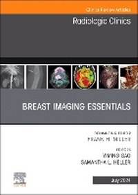 Enlarge image Cover: Breast Imaging Essentials, An Issue of Radiologic Clinics of North America: Volume 62-4 - Churchill Livingstone
