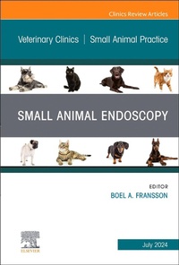 Abbildung von: Small Animal Endoscopy, An Issue of Veterinary Clinics of North America: Small Animal Practice: Volume 54-4 - Churchill Livingstone