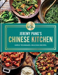 Abbildung von: School of Wok: Jeremy Pang's Chinese Kitchen - Hamlyn