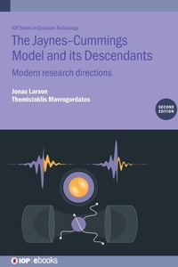 Enlarge image Cover: The Jaynes-Cummings Model and its Descendants (Second Edition) - Institute of Physics Publishing