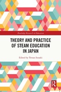 Cover: Theory and Practice of STEAM Education in Japan - Routledge