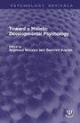 Cover: Toward a Holistic Developmental Psychology - Routledge