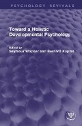 Cover: Toward a Holistic Developmental Psychology - Routledge