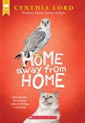 Cover: Home Away from Home (Scholastic Gold) - Scholastic Press