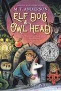Cover: Elf Dog and Owl Head - Candlewick Press,U.S.