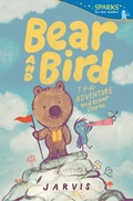 Cover: Bear and Bird: The Adventure and Other Stories - Candlewick Press,U.S.