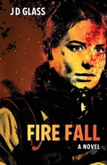 Cover: Fire Fall - Bywater Books