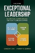 Cover: Exceptional Leadership - Health Administration Press