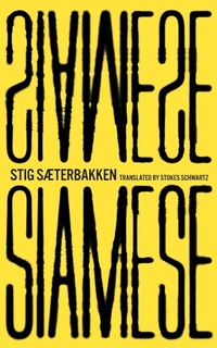 Abbildung von: Siamese - Dalkey Archive Press