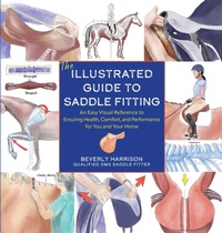 Abbildung von: The Illustrated Guide to Saddle Fitting - Trafalgar Square