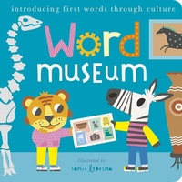 Enlarge image Cover: Word Museum - Tiger Tales