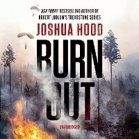 Enlarge image Cover: Burn Out - Blackstone Publishing