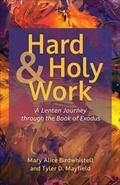 Cover: Hard and Holy Work - Westminster John Knox Press