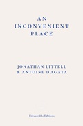 Cover: An Inconvenient Place - Fitzcarraldo Editions