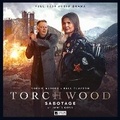 Cover: Torchwood #80: Sabotage - Big Finish Productions Ltd
