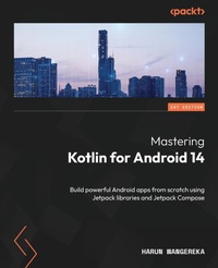 Abbildung von: Mastering Kotlin for Android 14 - Packt Publishing