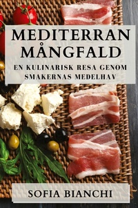 Abbildung von: Mediterran Mangfald - Sofia Bianchi
