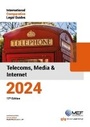 Cover: International Comparative Legal Guide - Telecoms, Media & Internet 2024 2024 - Global Legal Group Ltd