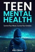 Cover: Teen Mental Health - HSN Publishing Ventures LLC