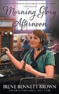 Cover: Morning Glory Afternoon - Wise Wolf Books