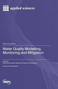 Enlarge image Cover: Water Quality Modelling, Monitoring and Mitigation - MDPI AG