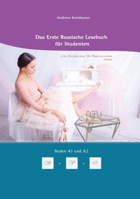 Abbildung von: Lerne Russische Sprache: Das Erste Russische Lesebuch für Studenten - tredition