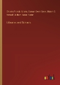 Enlarge image Cover: Libraries and Schools - Outlook Verlag