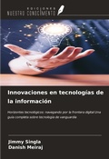 Cover: Innovaciones en tecnolog&iacute;as de la informaci&oacute;n - Ediciones Nuestro Conocimiento