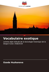 Abbildung von: Vocabulaire exotique - Editions Notre Savoir