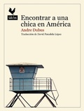 Cover: Encontrar a una chica en Am&eacute;rica - Gallo Nero