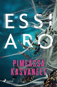 Abbildung von: Pimeässä kasvaneet - Saga Egmont
