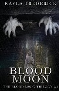 Cover: Blood Moon - Into the Darkness Publishing