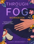 Cover: Through The Fog Workbook - Flourishing Engagements
