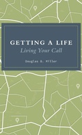 Cover: Getting a Life - Wipf & Stock Publishers