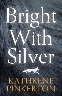 Enlarge image Cover: Bright with Silver - Pathfinder Books