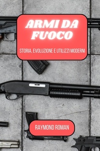 Abbildung von: Armi da fuoco - Blurb
