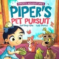 Cover: Piper's Pet Pursuit - Whimspire Books
