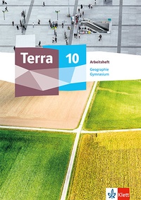 Abbildung von: Terra Geographie 10. Ausgabe Sachsen Gymnasium - Klett