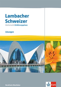 Abbildung von: Lambacher Schweizer Mathematik Einführungsphase. Ausgabe Nordrhein-Westfalen - Klett