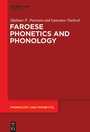 Cover: Faroese Phonetics and Phonology - De Gruyter Mouton