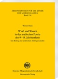 Cover: Wind und Wasser in der arabischen Poesie des 9.-14. Jahrhunderts - Harrassowitz Verlag