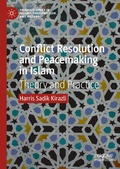 Cover: Conflict Resolution and Peacemaking in Islam - Palgrave Macmillan