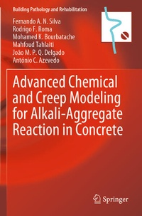 Enlarge image Cover: Advanced Chemical and Creep Modeling for Alkali-Aggregate Reaction in Concrete - Springer