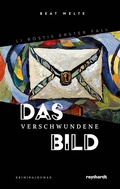 Cover: Das verschwundene Bild - Reinhardt, Friedrich