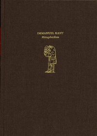Abbildung von: Forschungen und Materialien zur deutschen Aufklärung / Abteilung I: Texte zur Philosophie der deutschen Aufklärung. Immanuel Kant: Mittagsbüchlein - frommann-holzboog