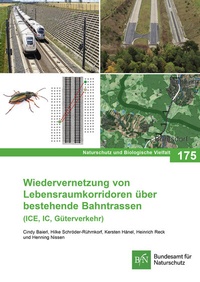Abbildung von: Wiedervernetzung von Lebensraumkorridoren über bestehende Bahntrassen (ICE, IC, Güterverkehr) - Landwirtschaftsverlag