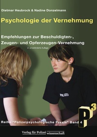 Abbildung von: Psychologie der Vernehmung - Verlag für Polizeiwissenschaft